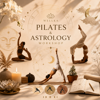 WELLKA PILATES & ASTROLOGY WORKSHOP - 1